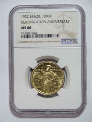 Brazil 1932 1000 Reis Colonization Ngc Graded Ms66 World Coin ✮no Reserve✮