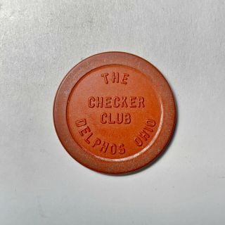 Delphos,  Ohio " The Checker Club " Good For 25¢ In Trade Token Pressed Rubber