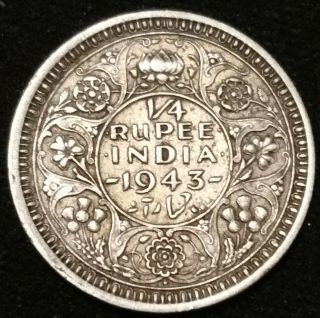 Silver 1943 - B India 1/4 Rupee,  Higher Grade