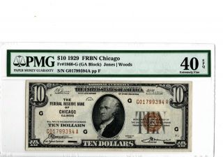 1929 $10 Federal Reserve Note - Chicago Fr - 1860 - G Pmg 40 Epq 19 - C080