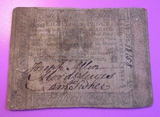 Colonial Currency Pennsylvania 1773 18 Pence,  Clear Signatures,  Great Note