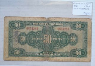 China - $50 Dollars - 1929 - P - S2999 VG,  Pressed - The Fu - Tien Bank 3
