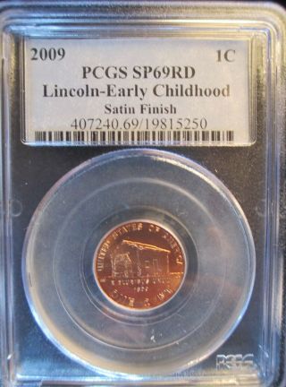 2009 Pcgs Sp69 Red Lincoln Childhood Cent,  Satin Finish -