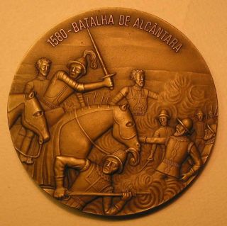 Monarchy / King D.  Filipe I / 1580 Battle Of Alcantara / Bronze Medal By Baltazar