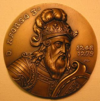 Monarchy / King D.  Afonso Iii / The Bolognese / Bronze Medal By Baltazar
