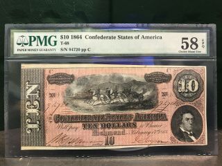 1864 $10 Ten Dollar Csa Confederate States Of America Note T - 68 Ch Au Pmg 58 Epq