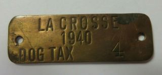 Vintage 1940 Dog Tag License Tax Receipt Lacrosse,  Kansas 4 Brass Token Low No.