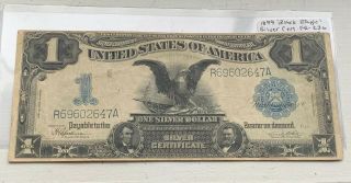 1899 $1 Silver Certificate Fr - 236 Black Eagle