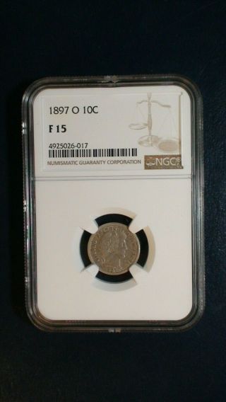 1897 O Barber Dime Ngc Fine 15 Silver 10c Coin Priced To Sell Now