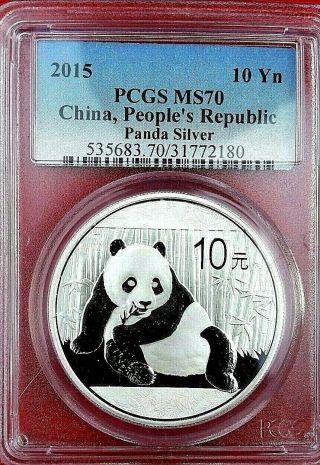 2015 China Silver Panda 10 Yuan, .  999 Fine Silver,  Pcgs Ms - 70