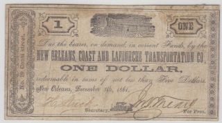 Rare La Confederate Scrip $1 Orleans,  Coast And Lafourche Transportation Co.