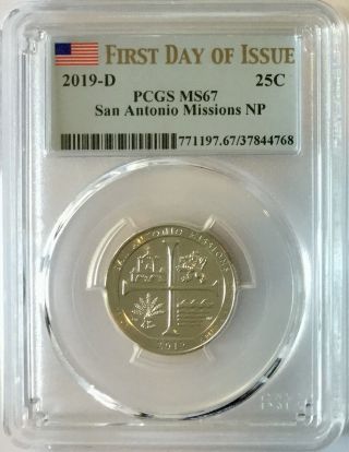 Pcgs Ms67 2019 D San Antonio Missions National Park Quarter First Day Of Issue