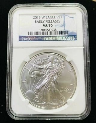 2013 W Ngc Ms70 Er $1 Silver American Eagle Dollar Early Releases S$1