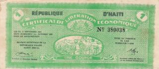 1962 Haiti Certificate Of Economic Liberty 1 Gourde Note
