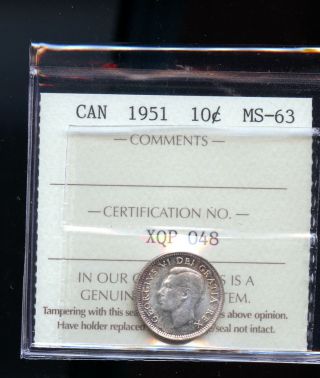 1951 Canada Silver 10 Cents Iccs Certified Ms63 Dcd54