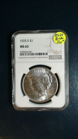 1925 S Peace Silver Dollar Ngc Ms63 Uncirculated $1 Coin Priced To Sell Fast