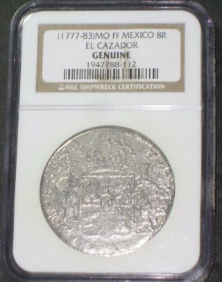 Ngc Shipwreck Certification Silver 1777 - 83 Mo Ff Mexico El Cazador Coin