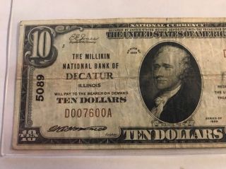 1929 $10 Dollar Millikin National Bank Ch 5089 Decatur IL,  ILLINOIS Serial 7600 3