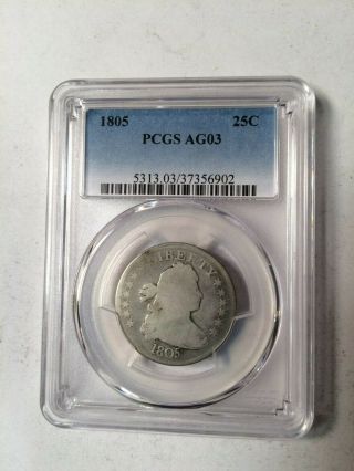 Us 1805 Quarter - Pcgs Ag03 Sharp Date And Stars - Coin
