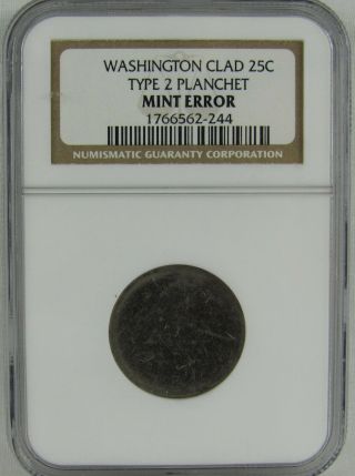 Clad Type 2 25 Cent,  Washington Quarter Blank Planchet Ngc Error