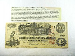 1862 $100 Dollar Confederate CSA Train Note Uncirculated 3