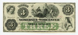 1862 $3 The Somerset And Worcester Savings Bank - Maryland Note Civil War Era Cu