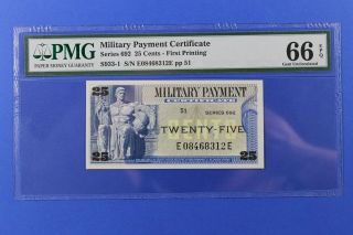 Military Payment Certificate Series 692 25c Pmg 66 Epq Little Note