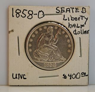 1858 - O Seated Liberty Half Dollar – Uncirculated