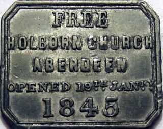 1845 Aberdeen Aberdeenshire Scotland Communion Token Holborn Church