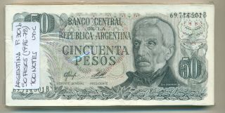 Argentina Bundle 100 Notes 50 Pesos (1976 - 78) P 301b Unc