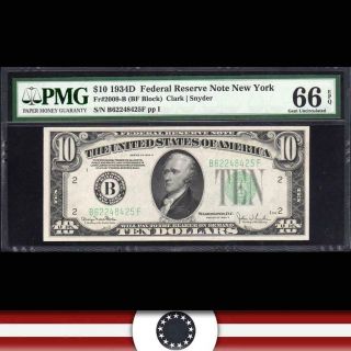 Gem 1934 - D $10 York Federal Reserve Note Pmg 66 Epq Fr 2009 - B B62248425f