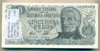 Argentina Bundle 100 Notes 50 Pesos (1976 - 78) P 301a Unc