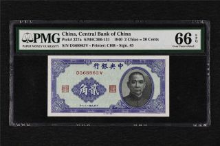 1940 China Central Bank Of China 2 Chiao Pick 227a Pmg 66 Epq Gem Unc