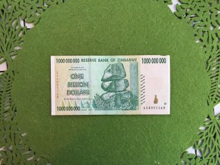 1 BILLION DOLLARS ONE BANK NOTE RESERVE BANK of ZIMBABWE - 100 Authentic & Real 2