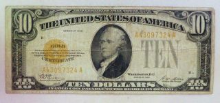 1928 $10.  00 Small Size Gold Certificate Usa