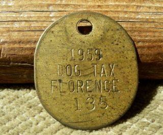 Ca 1959 Florence Arizona Az (pinal Co) Low Old Dog License Tax Tag