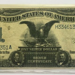 1899 Black Eagle One Dollar Silver Certificate with Lincoln and Grant 8