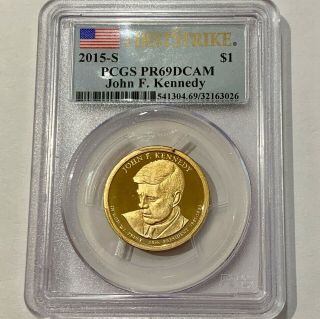 2015 - S Us $1 President John F.  Kennedy Proof Dollar Coin Pcgs Pr69dcam