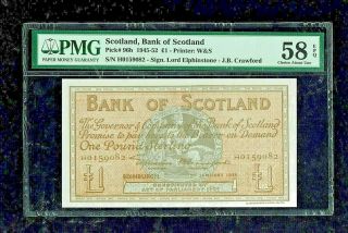 Scotland | 1945 - 52 | 1 Pound | Bank Of Scotland | P 96b | Pmg 58 Epq