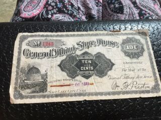 1889 General Tithing Store House Mormon 10 Cent Script Salt Lake City Utah Note