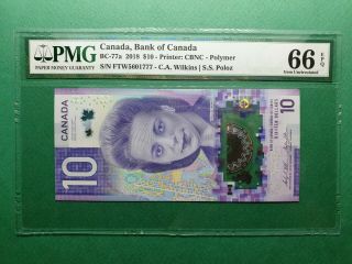 2018 Canada 10 Dollars P Bc - 77a S/n.  Ftw5601777 Pmg 66 Epq Gem Unc