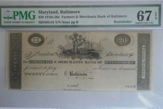 1810s - 20s $20.  Farmers & Merchants Bank Of Baltimore,  Md Pmg 67 Epq Gem