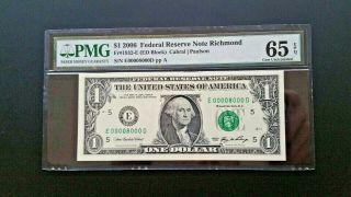 2006 $1 Federal Reserve Note - Low Serial Pmg 65 Gem Unc Epq