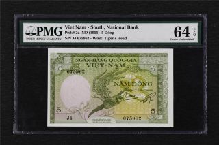 1955 Viet Nam South National Bank 5 Dong Pick 2a Pmg 64 Epq Choice Unc