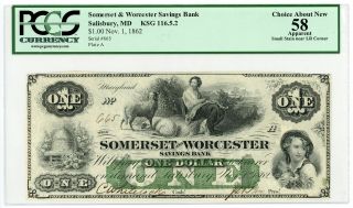1862 $1 Somerset And Worcester Savings Bank - Maryland Note Pcgs Ch.  Au 58