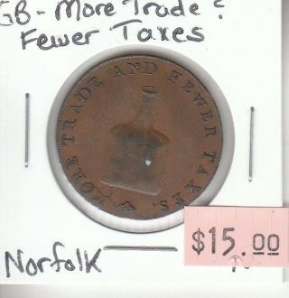 Great Britain Half Penny Token - More Trade & Fewer Taxes - Norfolk