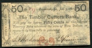 1863 50 Fifty Cents The Timber Cutters Bank Obsolete Banknote Savannah,  Ga