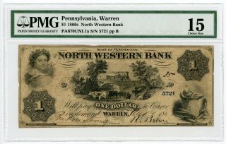 1861 $1 North Western Bank - Warren,  Pennsylvania Note Civil War Era Pmg F 15