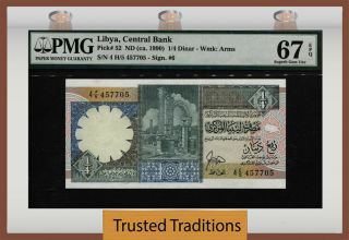 Tt Pk 52 Nd (ca.  1990) Libya - Central Bank 1/4 Dinar Pmg 67 Epq Gem Unc