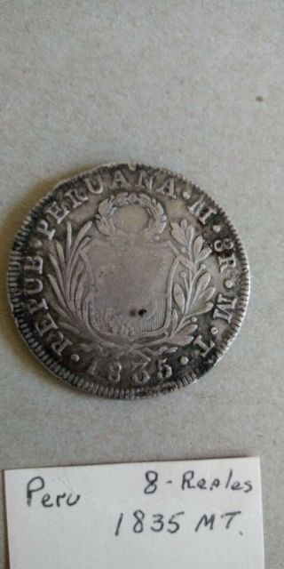 1835 North Peru 8 Reales Silver